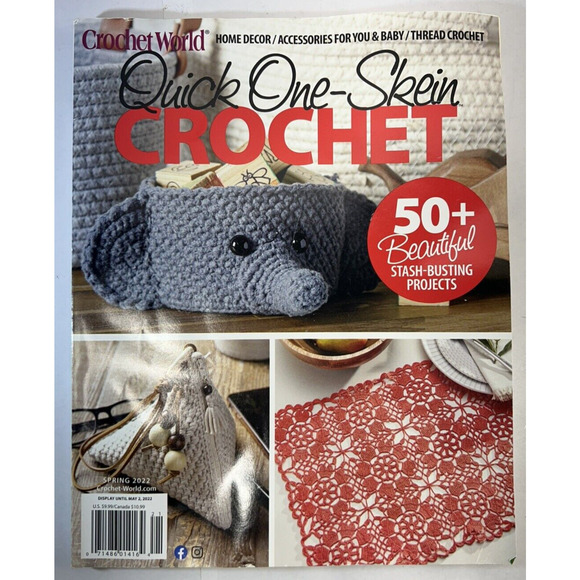 Crochet World Quick One-Skein Crochet 50+ Beautiful Stash-Busting Projects NEW - Picture 1 of 3